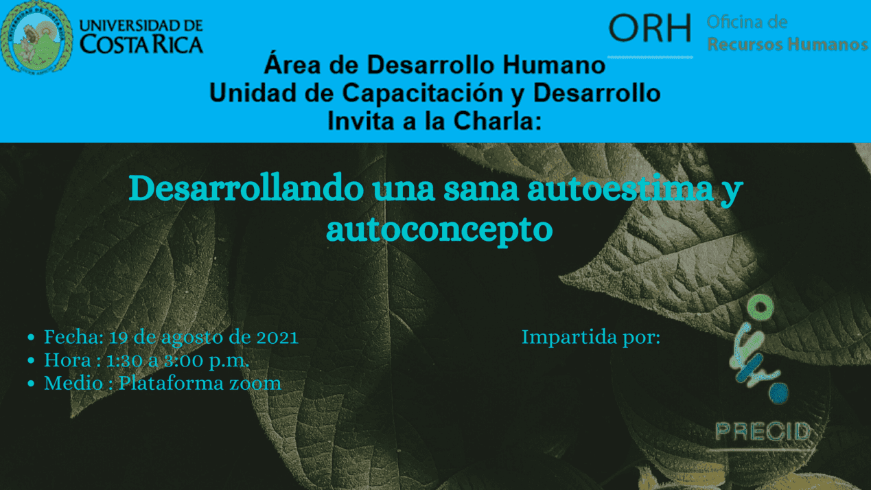 Charla: Desarrollando una sana autoestima y autoconcepto