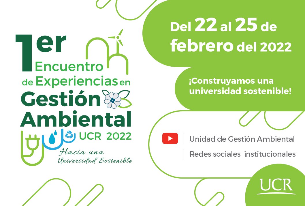 1er Encuentro de Experiencias en Gestión Ambiental UCR 2022